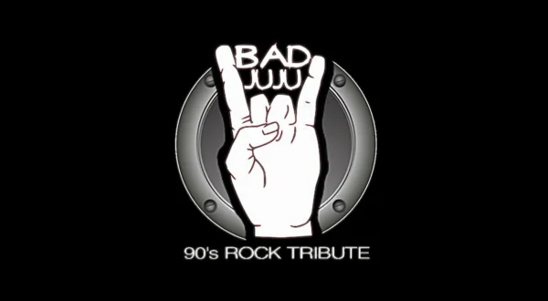 Bad Juju 90s rock tribute band.