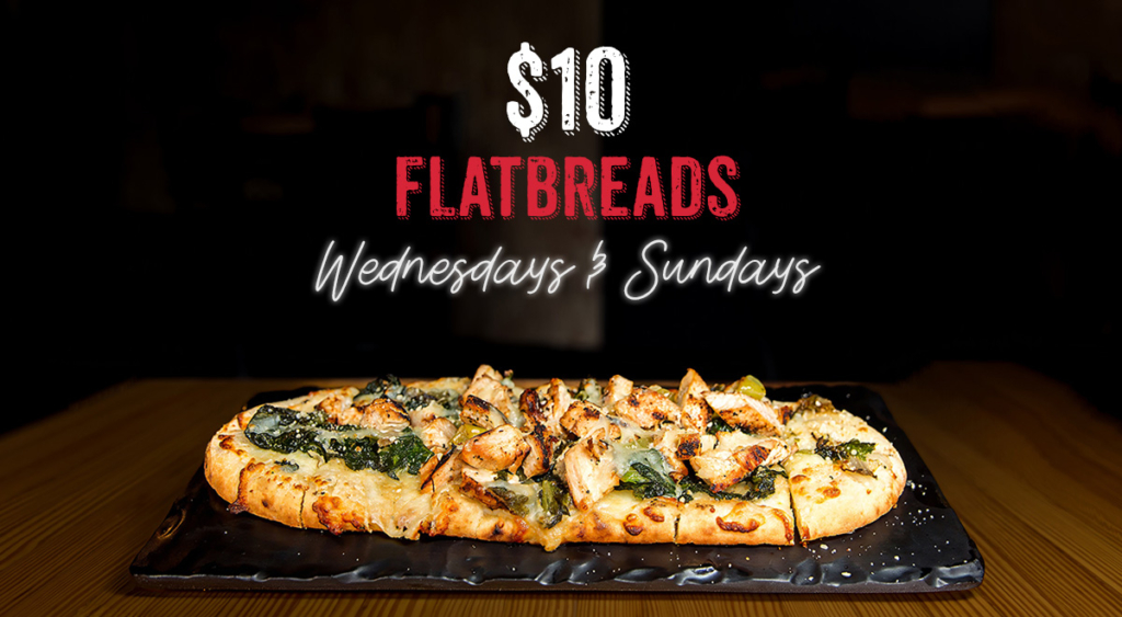 Flatbread pizza promotion for $10.