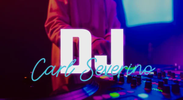 DJ Carl Severino.
